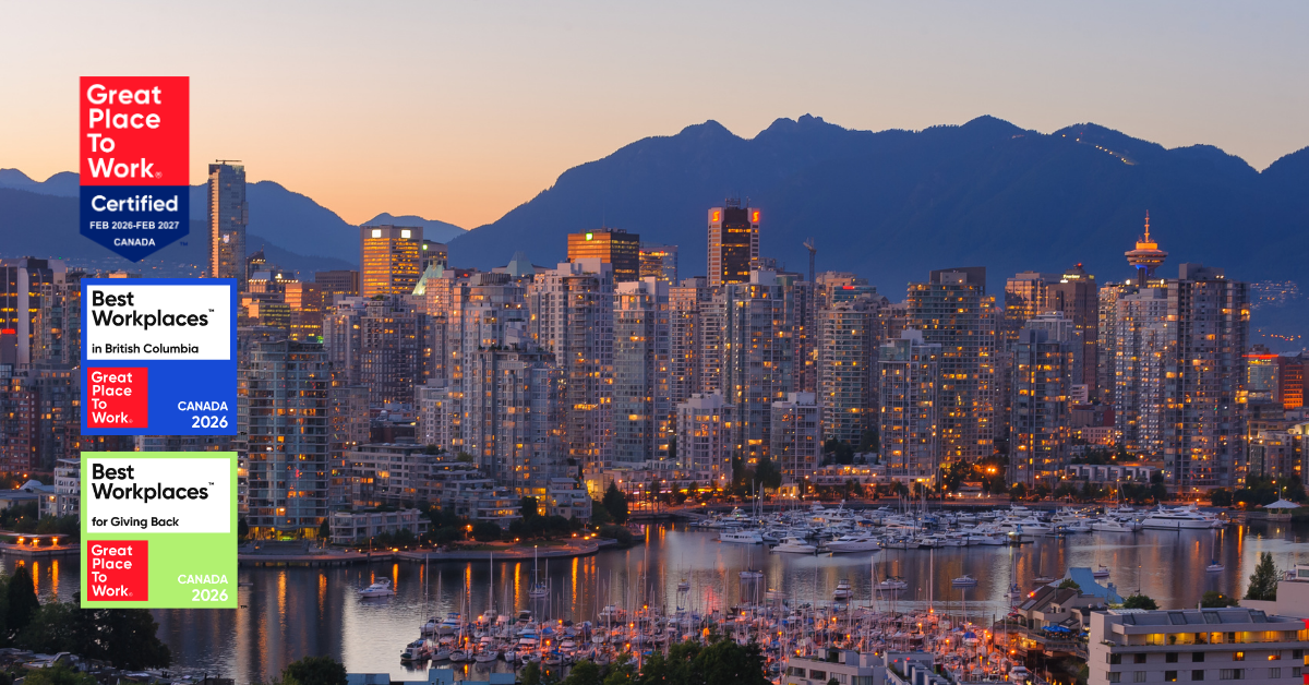 Image of downtown Vancouver with overlaid graphics of the Great Place to Work, Best Workplaces in BC, and Best Workplaces for Giving Back. 