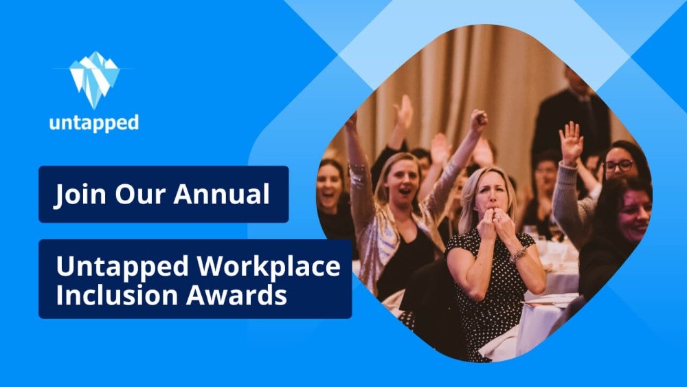 Open 'Untapped Workplace Inclusion Awards- Call For Nominations' video in new tab